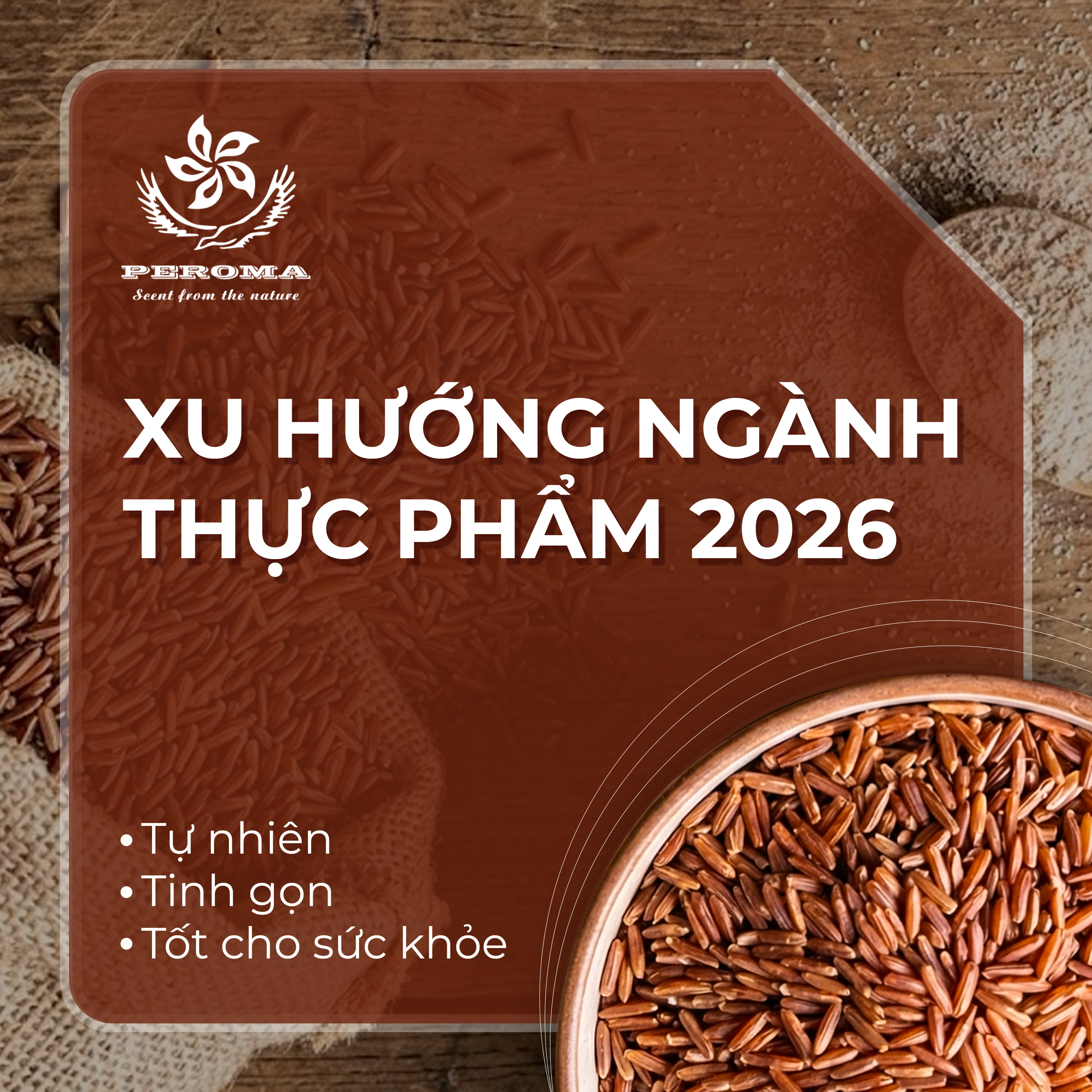 Xu Hướng Ngành Thực Phẩm 2026: Tự Nhiên – Tinh Gọn – Tốt Cho Sức Khỏe