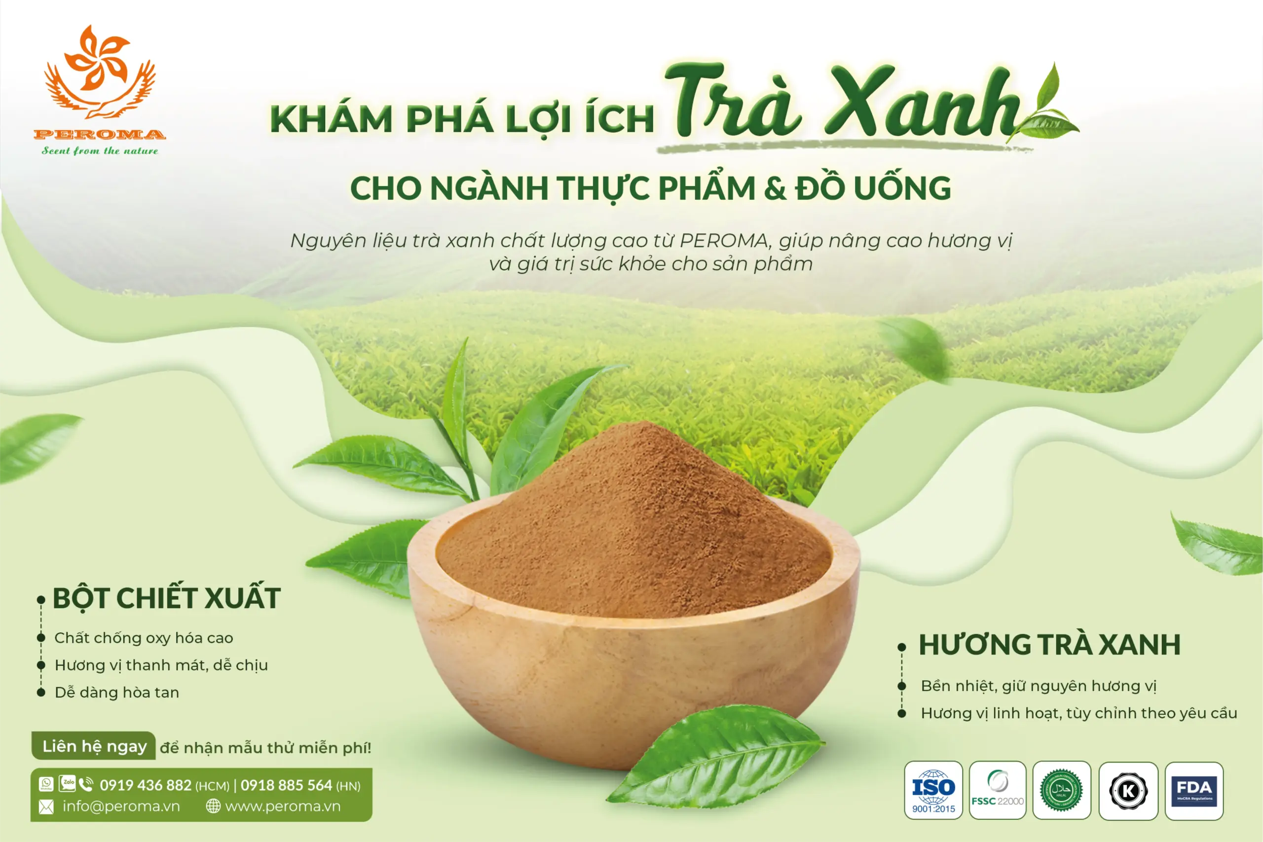 PEROMA Việt Nam tự hào cung cấp các nguyên liệu trà xanh cao cấp