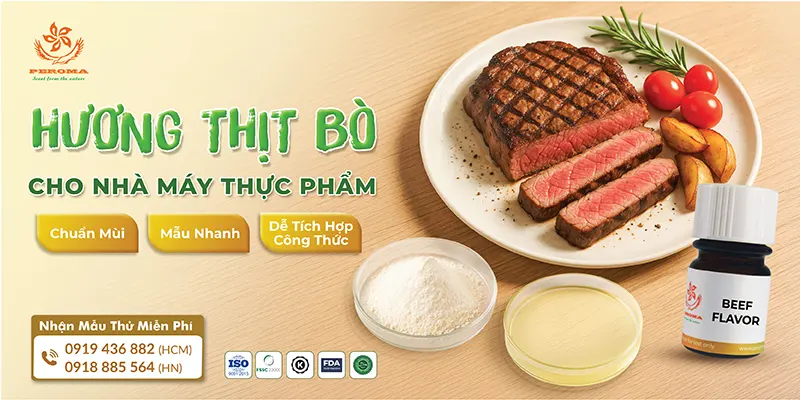 Hương thịt bò – tối ưu chi phí nguyên liệu sản xuất thực phẩm