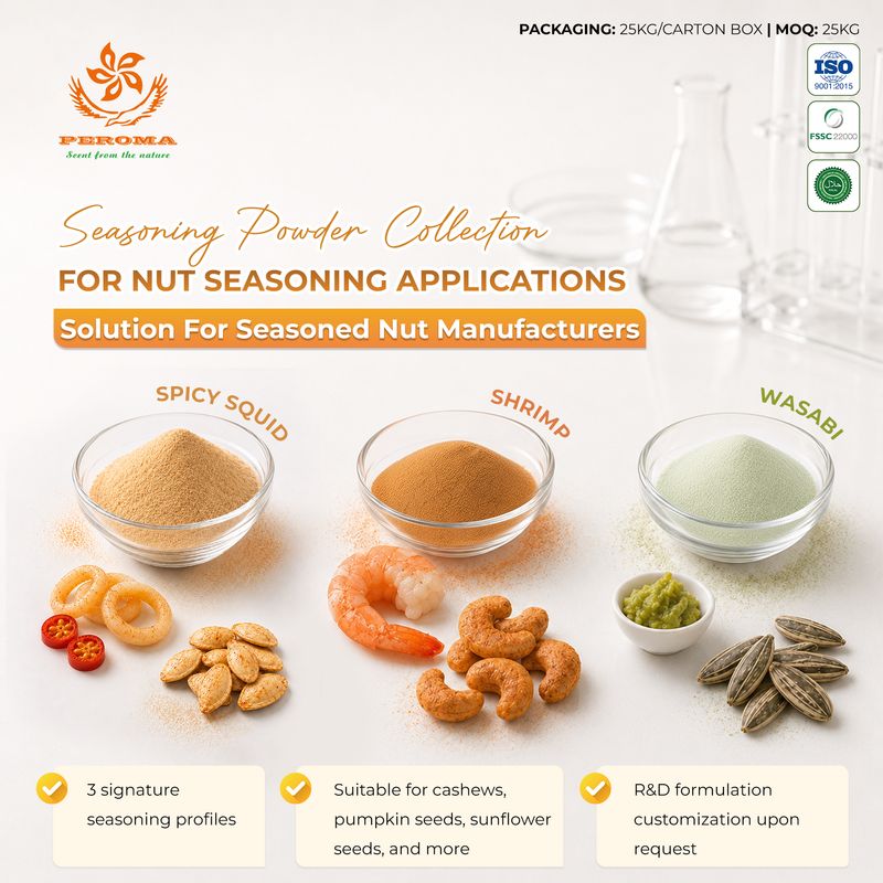Spicy Squid, Shrimp and Wasabi Seasoning Powders are developed for flavored nut applications